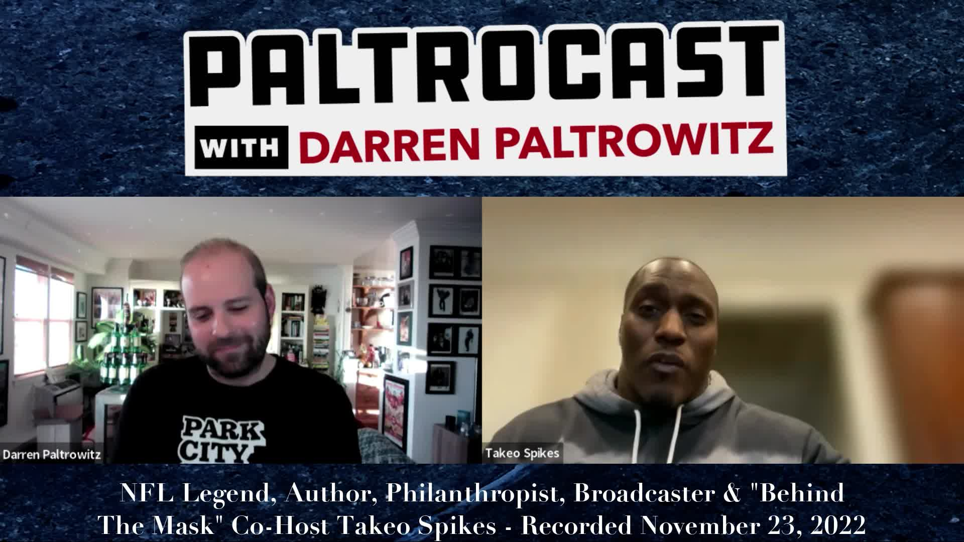 Paltrocast With Darren Paltrowitz: Takeo Spikes & Joe Hendry